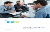 Digitel User Guide Final · 3 Introduction This Digitel User Manual is designed to guide you through all the features and procedures that are available to you the user. The features