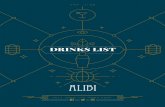 DRINKS LIST - alibibelfast.com · DRINKS LIST DRINKS LIST THROWING PUNCHES 1 Brought to California from Peru around the mid-1800s, this updated version draws on the writings of Rudyard