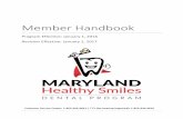 Member Handbook - Maryland Member Handbook 2017.pdf · Member Handbook Program Effective: January 1, 2016 Revision Effective: January 1, 2017 ... If you don’t pick a Dental Home,
