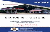 STATION 76 — C-STORE - images.bizbuysell.com · BROKER DISCLOSURE & DISCLAIMER The information contained in the following Marketing Brochure is proprietary and strictly conﬁdential.