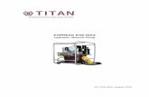 TITAN - hydraulic-wrench.com · The pump maximum working pressure is 10,000 PSI / 700 bar. Your Titan Technologies Hydraulic Wrenches are also rated at 10,000 PSI as are hydraulic