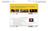 The Psychology of a Scam - archive.ncpc.orgarchive.ncpc.org/resources/files/pdf/fraud/Pyschology of a Scam... · NCPC Webinar The Psychology of a Scam June 19, 2013 FINRA Investor
