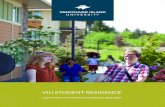 VIU STUDENT RESIDENCE - Home | VIU Residences · VIU STUDENT RESIDENCE COMMUNITY STANDARDS HANDBOOK 2016-2017. TABLE OF CONTENTS 04 INTRODUCTION ... Failure to cooperate with, and/or