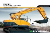 Hyundai R145LCR-9A brochure.pdf R145LCR-9A... · Hyundai Heavy Industries strives to build state-of-the art earthmoving equipment to give every operator maximum performance, more