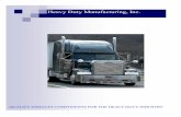 Heavy Duty Manufacturing, Inc. · Heavy Duty Manufacturing, Inc. QUALITY EXHAUST COMPONENTS FOR THE HEAVY DUTY INDUSTRY