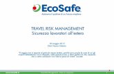 TRAVEL RISK MANAGEMENT Sicurezza lavoratori all’estero · Travel Risk Management – Data rev. xx/ yy/zzzz 1. Travel Risk Management – Data rev. xx/ yy/zzzz 2 AVVISO I filmati
