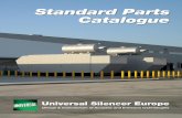 Standard Parts Catalogue - tekniske løsninger til industrien · Universal Silencer Europe Standard Parts Catalogue Design & manufacture of Acoustic and Emission technologies