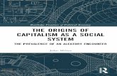 The Origins of Capitalism - users.ntua.grusers.ntua.gr/jmilios/9781351713245_preview.pdf · 6.2 Werner Sombart’s Modern Capitalism and its critics (1902–1916) 79 6.3 Max Weber