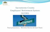 Sacramento County Employees’ Retirement System (SCERS) · Provide your personal information in Parts I -III with your full SSN If you are married or have a registered partner, that