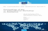 Proceedings of the International Workshop on Resiliencepublications.jrc.ec.europa.eu/repository/bitstream/111111111/50508... · Peacock, Walter G. Petersen, Laura Potenza. Pierluigi