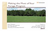 Making the Most of Your Forage Program - ag.tennessee.edu · Forage Program Thanks to: Dr. Dennis Hancock Extension Forage Specialist Crop and Soil Sciences - UGA Kevin Ferguson ...
