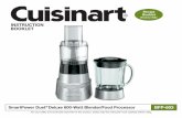 INSTRUCTION BOOKLET - cuisinart.com · SmartPower Duet® Deluxe 600-Watt Blender/Food Processor BFP-603 INSTRUCTION BOOKLET For your safety and continued enjoyment of this product,