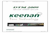 Title DTM 2009 User Guide - KEENAN Systems 2009 User Guide Rev 4.0.1252.2... · Title DTM 2009 User Guide DATE: 04/05/2011 DTM 2009 User Guide English Page: 13 of 51 At this point