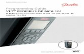 Programming Guide VLT PROFIBUS DP MCA 101 - Главнаяalgoritm-tula.ru/.../danfoss/doc/fc202/profibus-programming-guide.pdf · 1 Introduction 1.1 Purpose of the Manual The VLT®