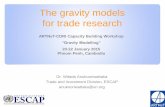 The gravity models for trade research - unescap.org v2_intraAP goods.pdf · Day 1 : Introduction to the gravity approach • Concepts of traditional gravity models and its problems