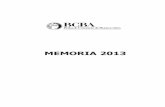 Memoria BCBA 2014 Texto 1-126 - bcba.sba.com.ar · 4 Calculado sobre un PBI estimado para 2013 de 2 ... 7 Para realizar el cálculo ... Título XVII –Disposiciones Transitorias–
