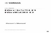 Rio3224-D/Rio1608-D Owner’s Manual - ca.yamaha.com · s’il a subi tout dommage, par exemple si la fiche ou le cordon d’alimen-tation est endommagé, si du liquide a coulé ou