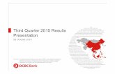 Third Quarter 2015 Results Presentation - OCBC Bank 3q15... · • Operating expenses well-mana ged, increased 3% YoY • Loan allowances rose from additi onal portfolio allowances