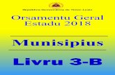 Livru 3B 2018 - mof.gov.tl · Tuir Dadus Census Populasaun no Uma kain 2015 hatudu katak kuaje maioria Populasaun iha Timor-Leste presta servisu iha agrikultura, menus Municipio Dili