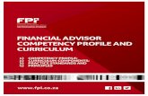 FINANCIAL ADVISOR COMPETENCY PROFILE AND CURRICULUM · FINANCIAL ADVICE CURRICULUM COMPONENTS FINANCIAL MANAGEMENT 1.1 Assesses the appropriateness of the clients’ assets and liabilities,