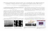 Semiconductor nanowires as a bottom-up approach to realize ... · Semiconductor nanowires as a bottom-up approach to realize nanoelectronic and nanophotonic devices Lars Samuelson