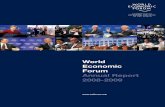 World Economic Forum Annual Report 2008-2009 · World Economic Forum Annual Report 2008-2009 1 The World Economic Forum is an independent international organization committed to improving