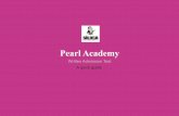 Pearl Academy - silica institute · Structure of Written Examination UG design course The Pearl written Test Paper has Two Parts 1 GENERAL PROFICIENCY TEST (GPT) 2 DESIGN APTITUDE