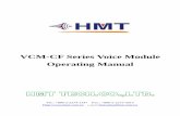 VCM-CF Series Voice Module Operating Manual - hmt.com.t Technical User Manual.pdf · 123 . VCM-CF Series Voice Module Operating Manual -4- Trigger Pins Trigger Pins Trigger Pins Trigger