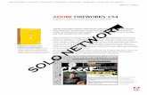Rapidly prototype websites, application interfaces, and ... · Adobe Fireworks CS4—What’s New 3 New user interface The new look and feel of Fireworks CS4 is far more than just