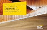 Pro forma financial information - ey.com · pro formas) presents historical balance sheet and income statement information adjusted as if a transaction had occurred at an earlier