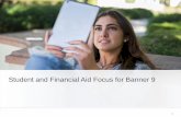 Student and Financial Aid Focus for Banner 9 · • Data from 15 Banner 8 forms in one responsive design page • Version 9.3 includes Hold release functionality . 18. Attendance
