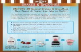 TM SHAKES & SMOOTHIES - nestledreyersfoodservice.com · DREYER’S 30-Second Shakes & Smoothies Pour, Blend, & Serve Your Way to Pro˜t! Our innovative beverage solutions are the