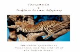 Tanzania Indian Ocean Odyssey · Tanzania & Indian Ocean Odyssey Specialist operators to Tanzania and the islands of ... not advisable to plan a short safari - anything less than