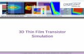 3D Thin Film Transistor Simulation - Crosslight Softwarecrosslight.com/wp-content/uploads/2013/11/Crosslight_tft... · widely used in the active-matrix flat panel display due to the
