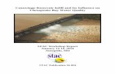 Conowingo Reservoir Infill and Its Influence on Chesapeake ... · Conowingo Reservoir Infill and Its Influence on Chesapeake Bay Water Quality STAC Workshop Report January 13-14,