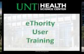 eThority Training Guide 1 - UNT Health Science Center · eThority Training Guide Page To change an existing filter, ... • User Value – This is a manual input box that allows you