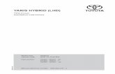 YARIS HYBRID (LHD) - Toyota-Tech.eu · YARIS HYBRID (LHD) TPA Front Installation instructions Model year: 04/2012 Vehicle code: NHP13L-CHX*BW Part number: PZ464 - B2421 - 00 PZ464