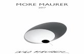 MORE MAURER - download.architonic.com · a functional light. Cleverly engineered with new ideas. LED with light reflector.