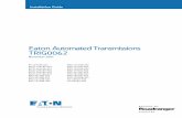 Eaton Automated Transmissions TRIG0062 - Road Rangerpub/@eaton/@roadranger/... · Installation Guide Eaton Automated Transmissions TRIG0062 November 2007 RT-14910B-AS2 RTLO-14918A-AS2