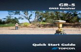 GR5 Quick Start Guide - positionpartners.com.au start guide.pdf · Introduction Topcon GR-5 Quick Start Guide 2 • Chapter 5: Troubleshooting Provide tips and solutions for potential