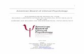ABPP ABCP Exam Manual · 6 I. INTRODUCTION The American Board of Clinical Psychology (ABCP) is a member Specialty Board of the American Board of Professional Psychology (ABPP).