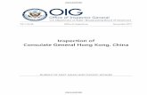 Inspection of CG Hong Kong - stateoig.gov · The Consul General demonstrated policy leadership and proactive engagement in official and public spheres but did not pay adequate attention
