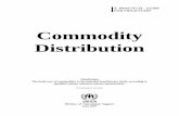 Commodity Distribution - unhcr.org · Glossary Commodity This term covers both food and non-food items given in mass distribution to the refugees. Distribution Cycle The time period