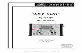 SKY-SDR USER MANUAL Ver. 1.3.1 - 28-MAR-2017User+Manual+v.1.3.1.pdf · 4 SKY-SDR USER MANUAL Ver. 1.3.1 - 28-MAR-2017 SPECIFICATIONS GENERAL TRANSCEIVER SPECIFICATIONS Technology