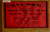 Record of the restoration of New Salem, New Salem State ...libsysdigi.library.illinois.edu/oca/Books2008-09/recordofrestorat... · thevear^tocomeandtiialthespiritalreadyestablishedwill