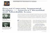 HISTORICAL-TECHNICAL SERIES Precast Concrete Segmental ... · HISTORICAL-TECHNICAL SERIES Precast Concrete Segmental Bridges America’s Beautiful and Affordable Icons ... the first