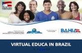 VIRTUAL EDUCA IN BRAZIL - Millennium@EDU … · VIRTUAL EDUCA IN BRAZIL 18 - 22 of June 2018. ... SENAI and Universities. ... Slide 1 Author: cgaragao.iat Created Date: