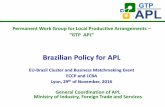 Brazilian Policy for APL - Home - European Cluster ... · Brazilian Policy for APL ... from CNI/SENAI. Program of consultancy, with quick lean manufacturing ... Slide 1 Author: iedo