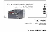V/f & Sensorless Vector AC Drive SIEIDrivebonitame.com/cat/adv/adv50_qs.pdf · V/f & Sensorless Vector AC Drive 0.4 to 11 kW 230 Vac 1ph, ... GEFRAN S.p.A. Headquarters ... 0,1~600