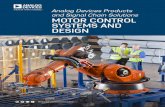 Motor Control Systems and Design - analog.com · More Stringent Energy Regulations Drive Motor Control Innovations In today’s expanding industrial marketplace, the demand for electrical